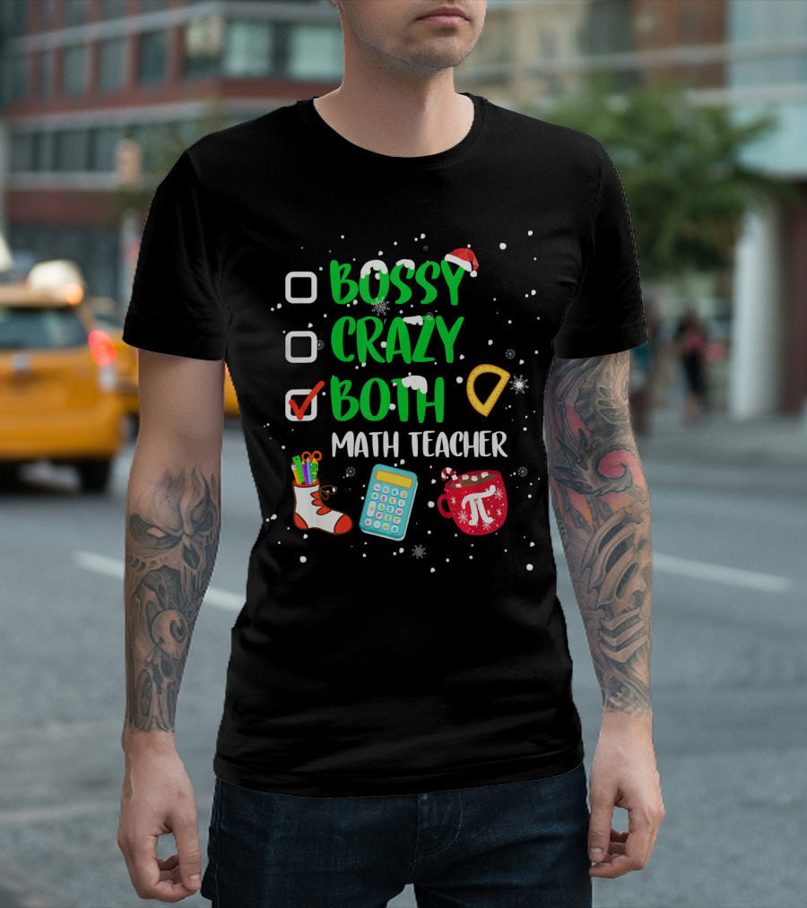 Bossy Crazy Both Math Teacher Christmas Icons Pi Symbol Festive Fun T-Shirt