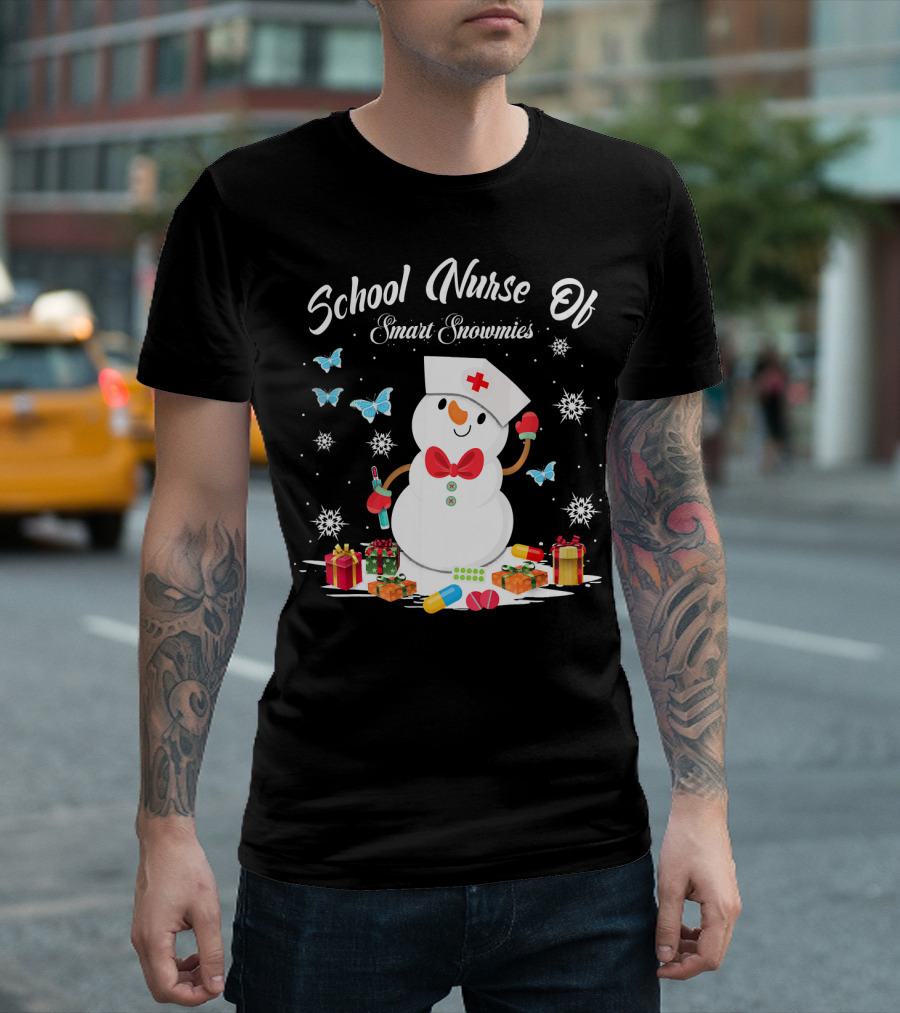 School Nurse Of Smart Snowmies Pills Gifts Butterflies T-Shirt