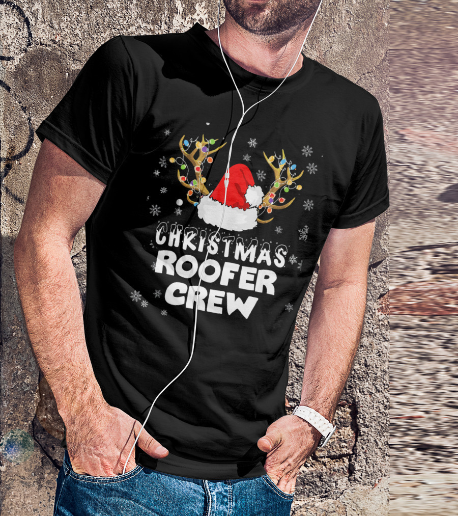 Christmas Roofer Crew Santa Hat Reindeer Antlers Snowflakes T-Shirt
