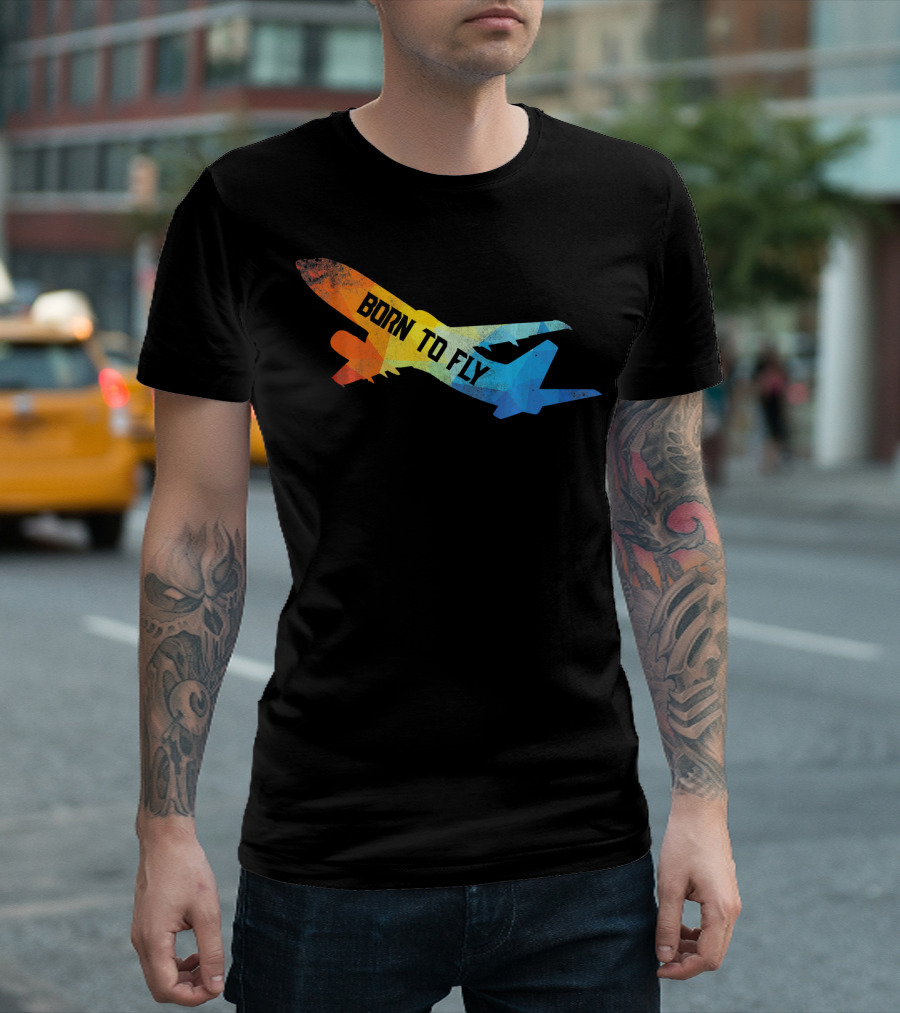 Born To Fly Airplane Pilot Multicolor T-Shirt