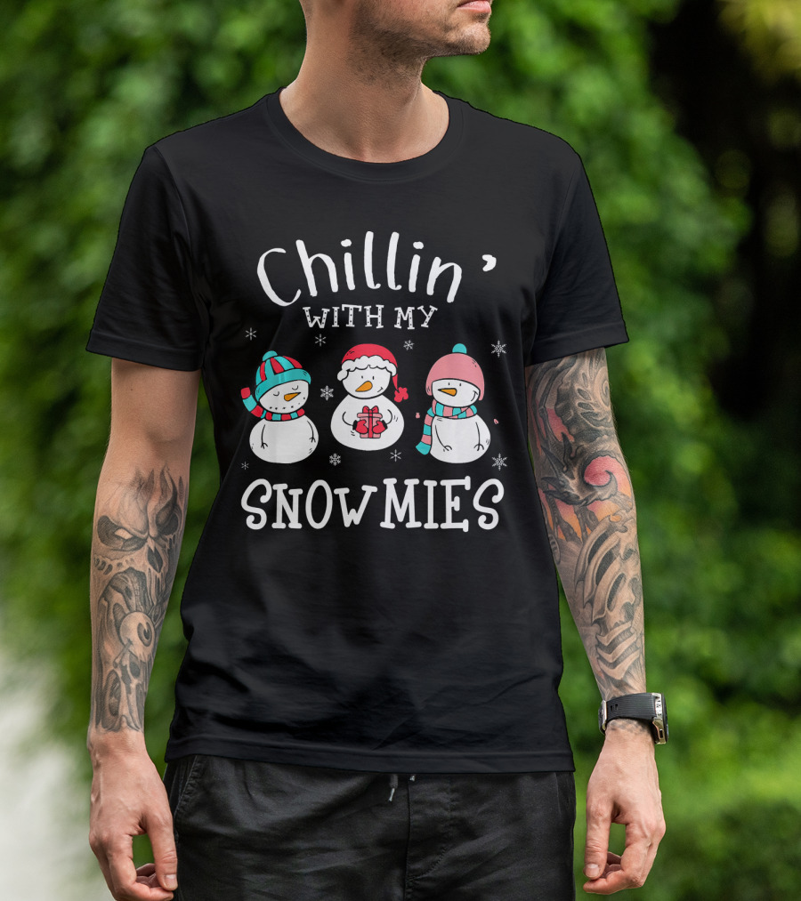 Chillin With My Snowmies Winter Snowmen Friends T-Shirt