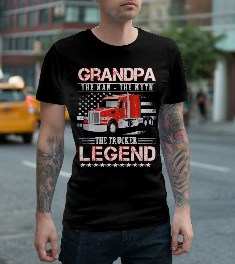 GRANDPA The Man The Myth The Trucker Legend T-Shirt