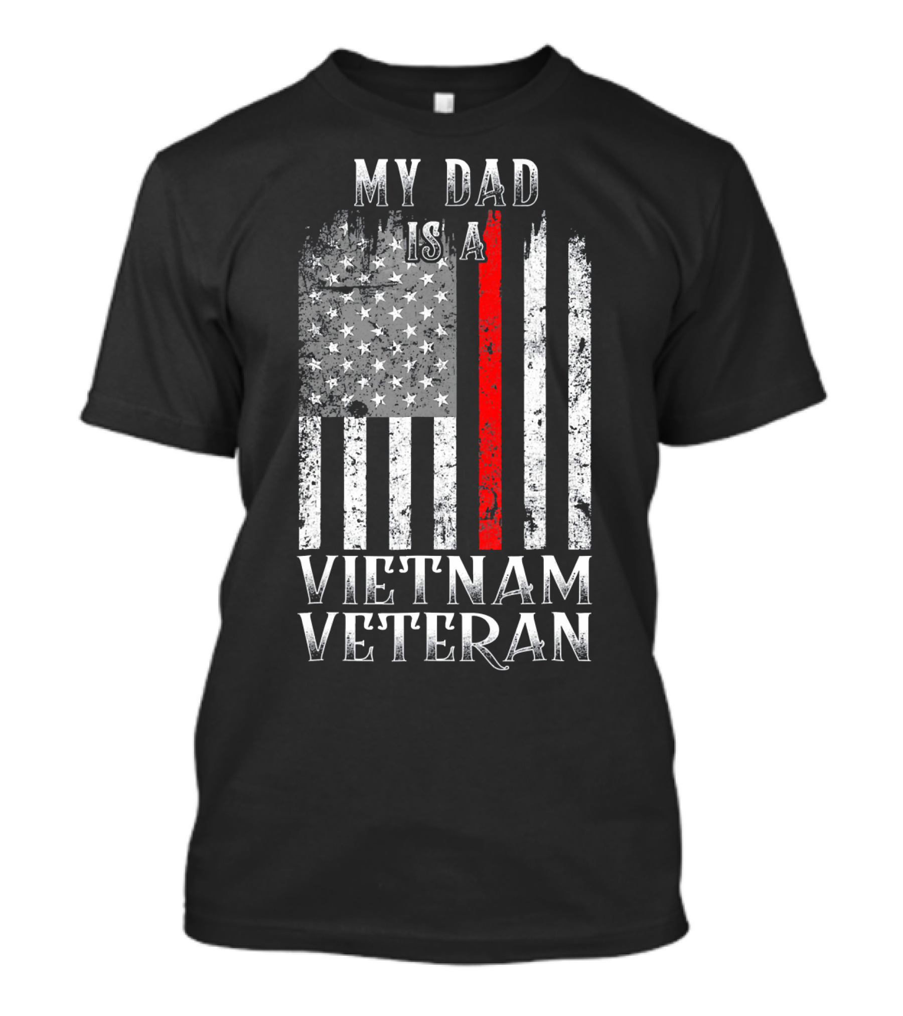 Distressed American Flag My Dad Is A Vietnam Veteran T-Shirt