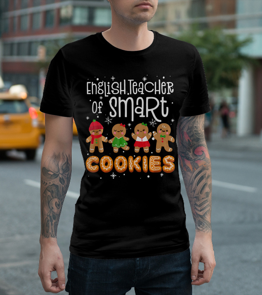 English Teacher Of Smart Cookies Gingerbread T-Shirt