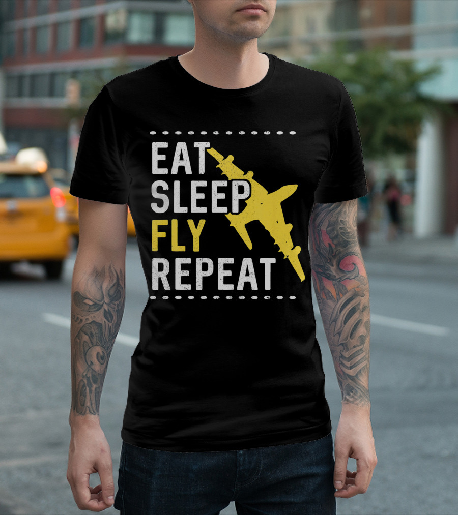 Eat Sleep Fly Repeat Airplane Enthusiast Adventure T-Shirt