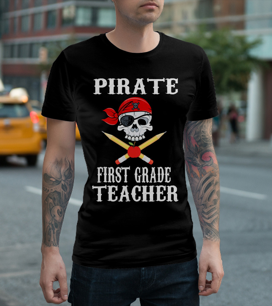Pirate First Grade Teacher Skull Red Bandana Apple Crossed Pencils T-Shirt