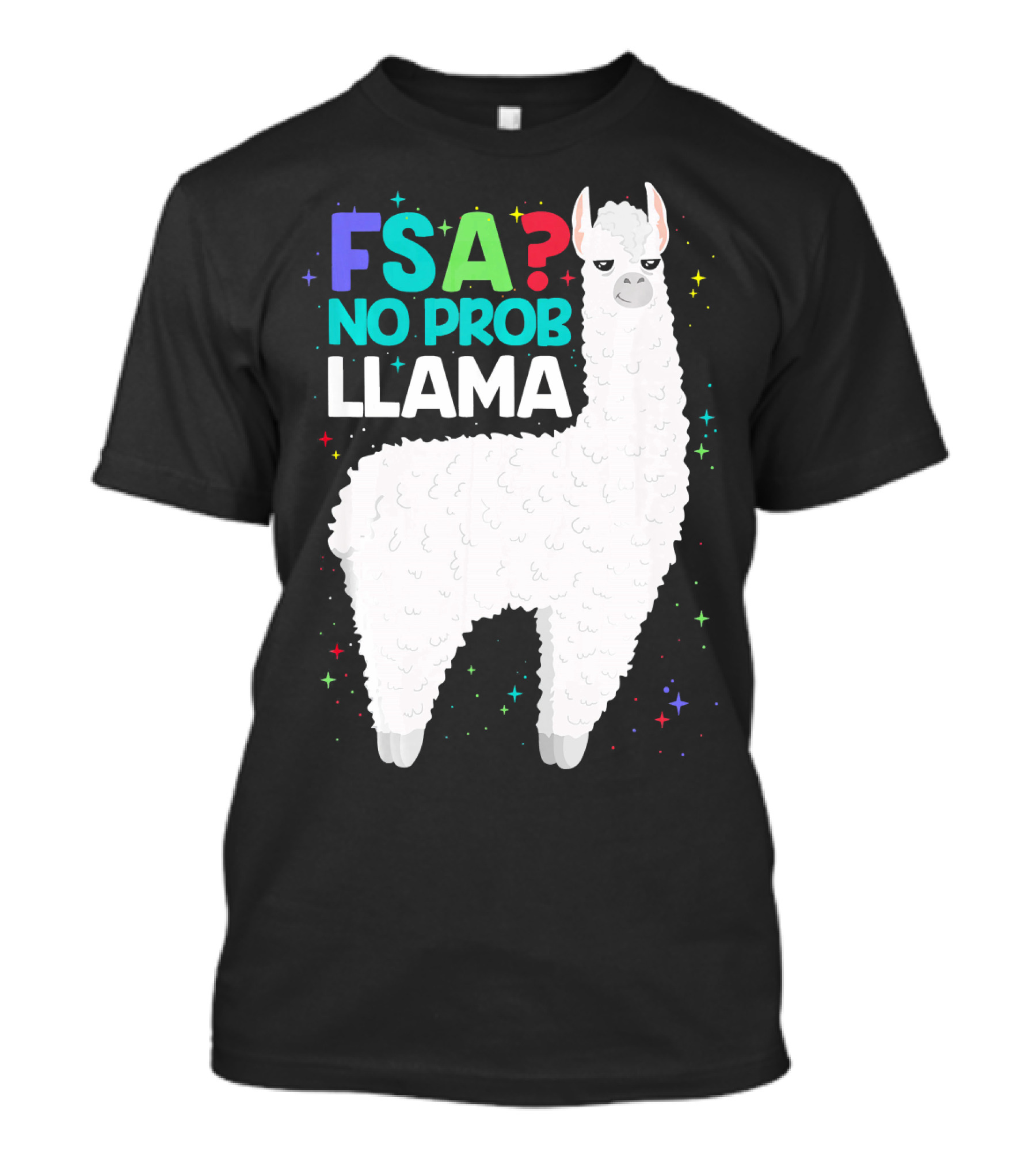 FSA Test No Prob Llama T-Shirt