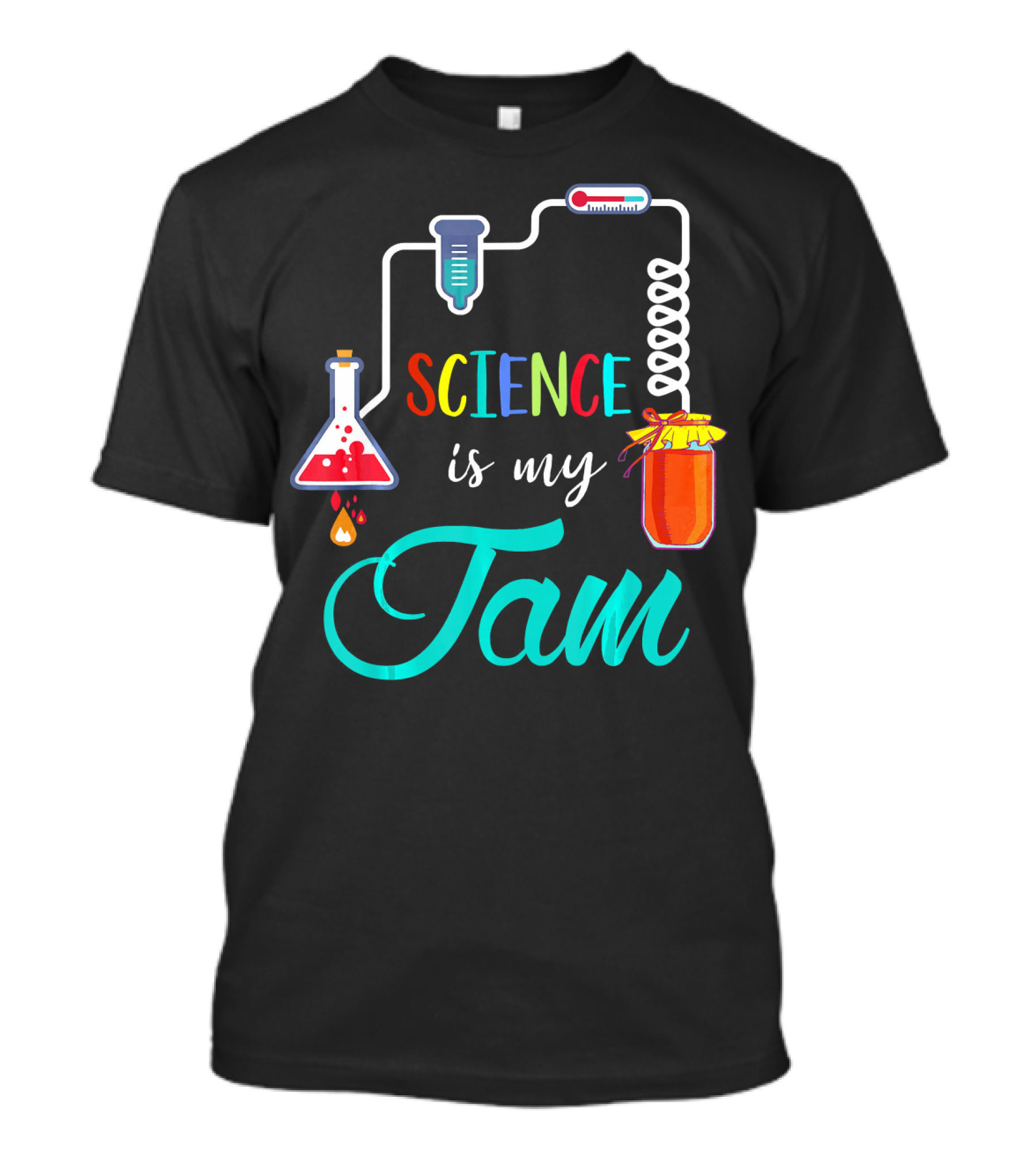 Funny Teacher Teaching Science Is My Jam T-Shirt