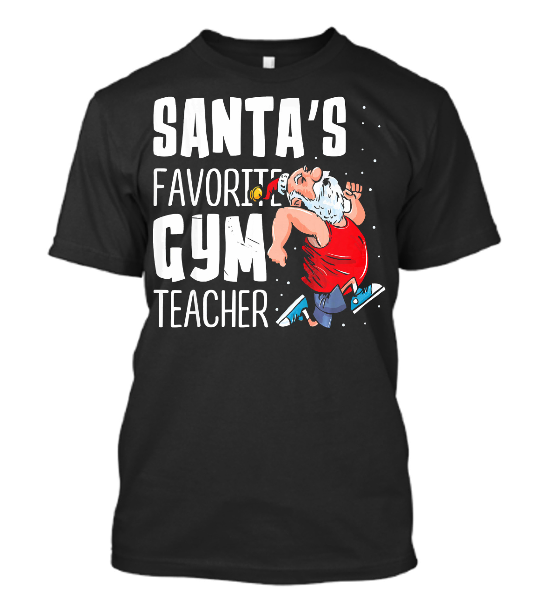 Santa's Favorite Gym Teacher T-Shirt