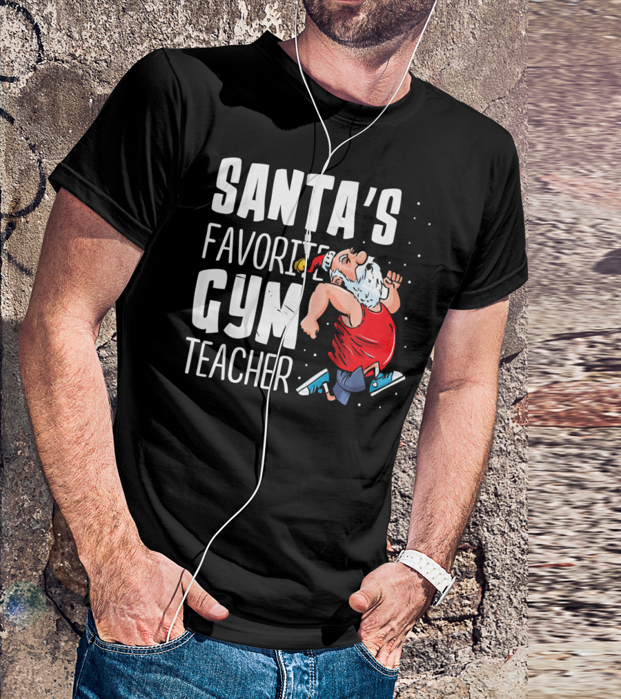 Santa's Favorite Gym Teacher T-Shirt