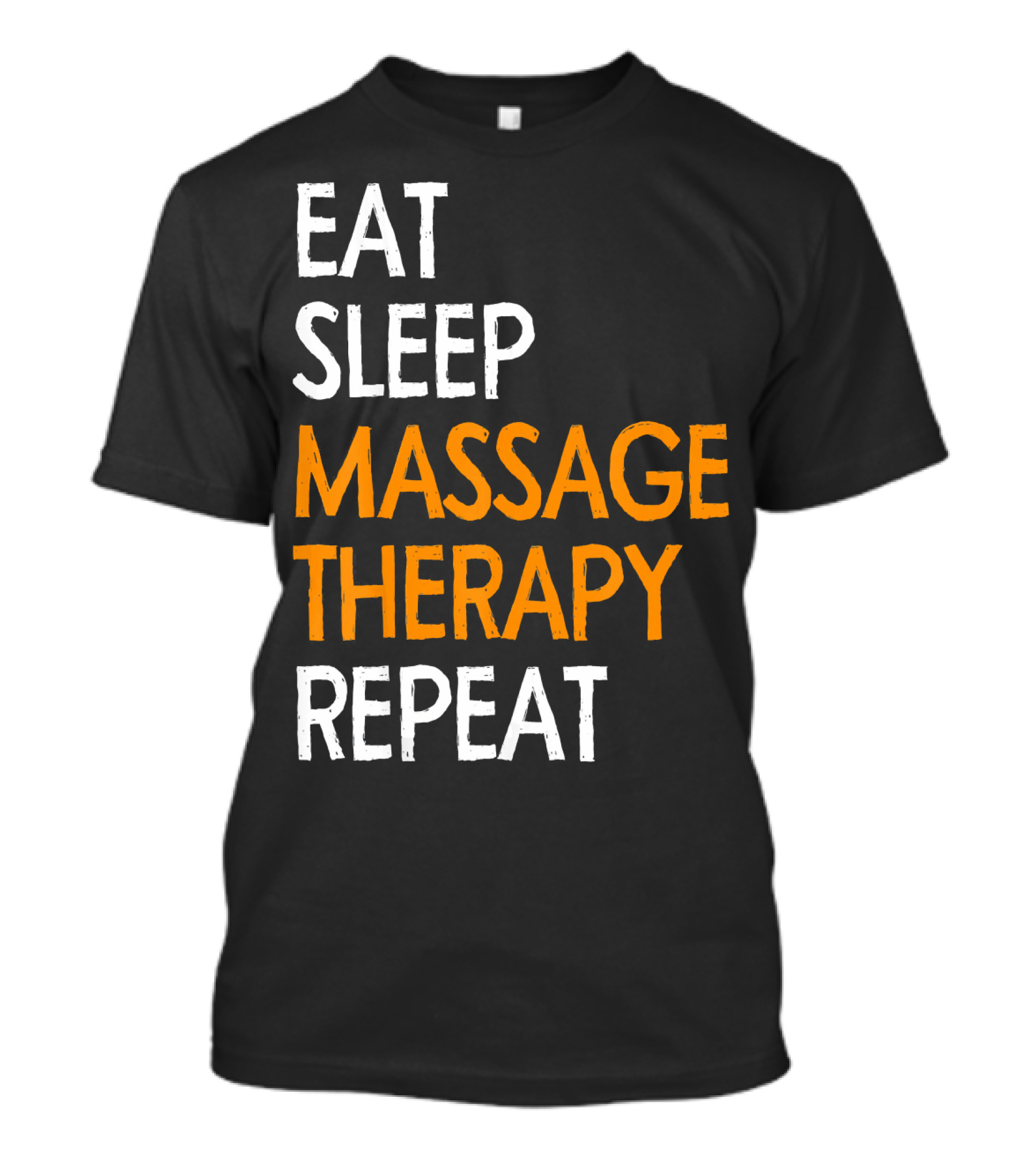 Eat Sleep Massage Therapy Repeat Relaxation Routine T-Shirt