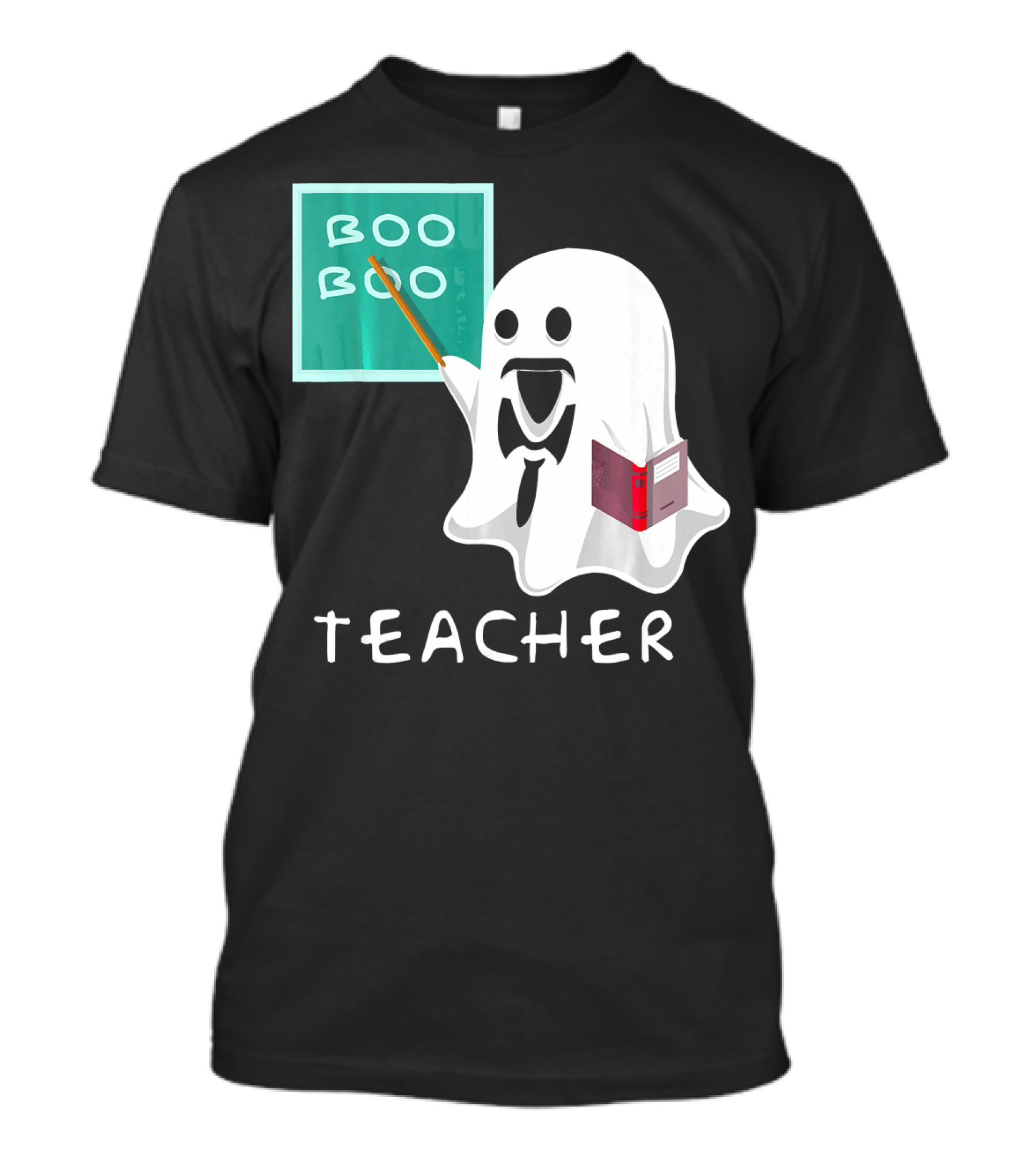 Boo Boo Teacher Ghost With Chalkboard And Book T-Shirt