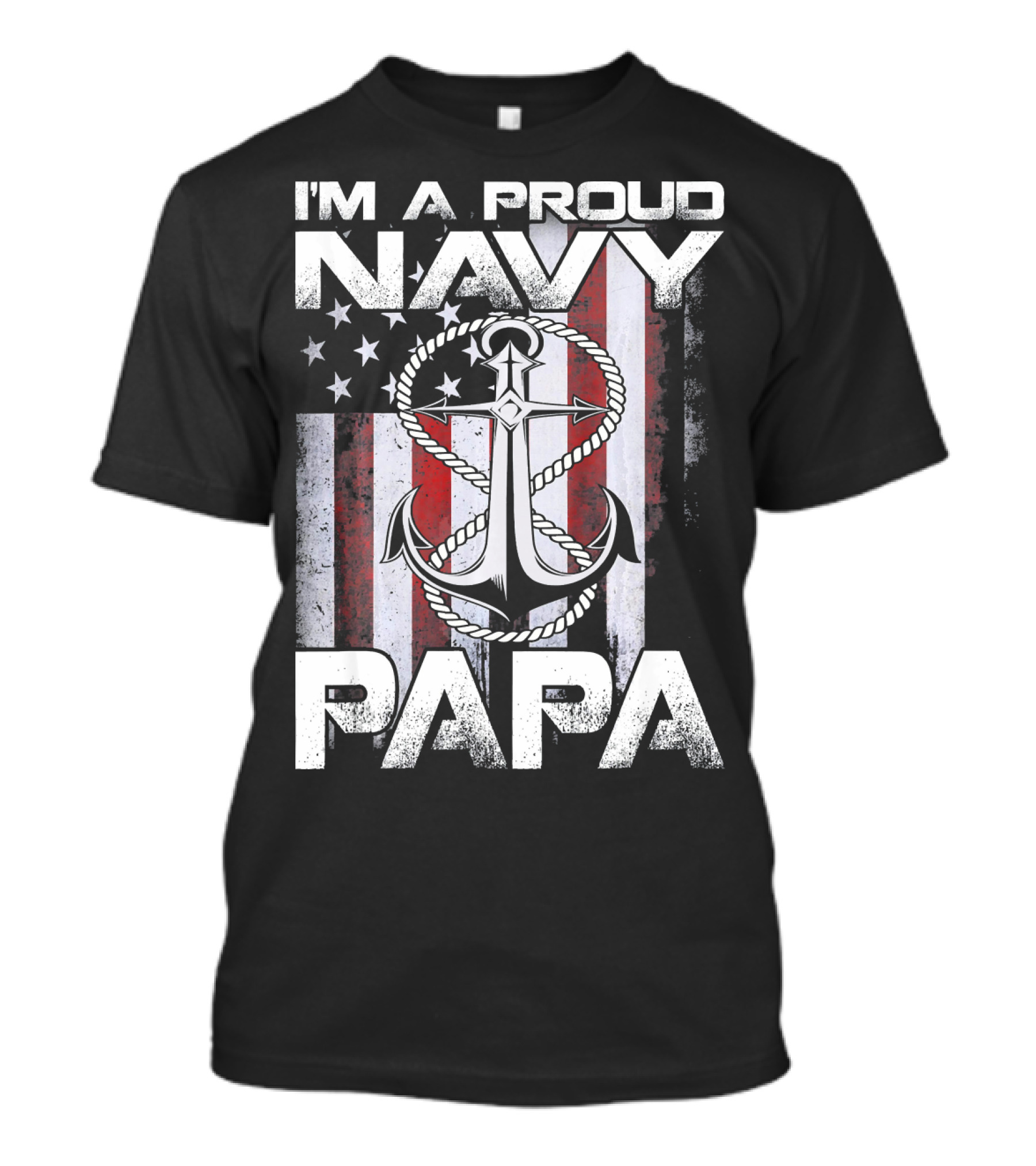 I'm A Proud Navy Papa Patriotic Anchor T-Shirt