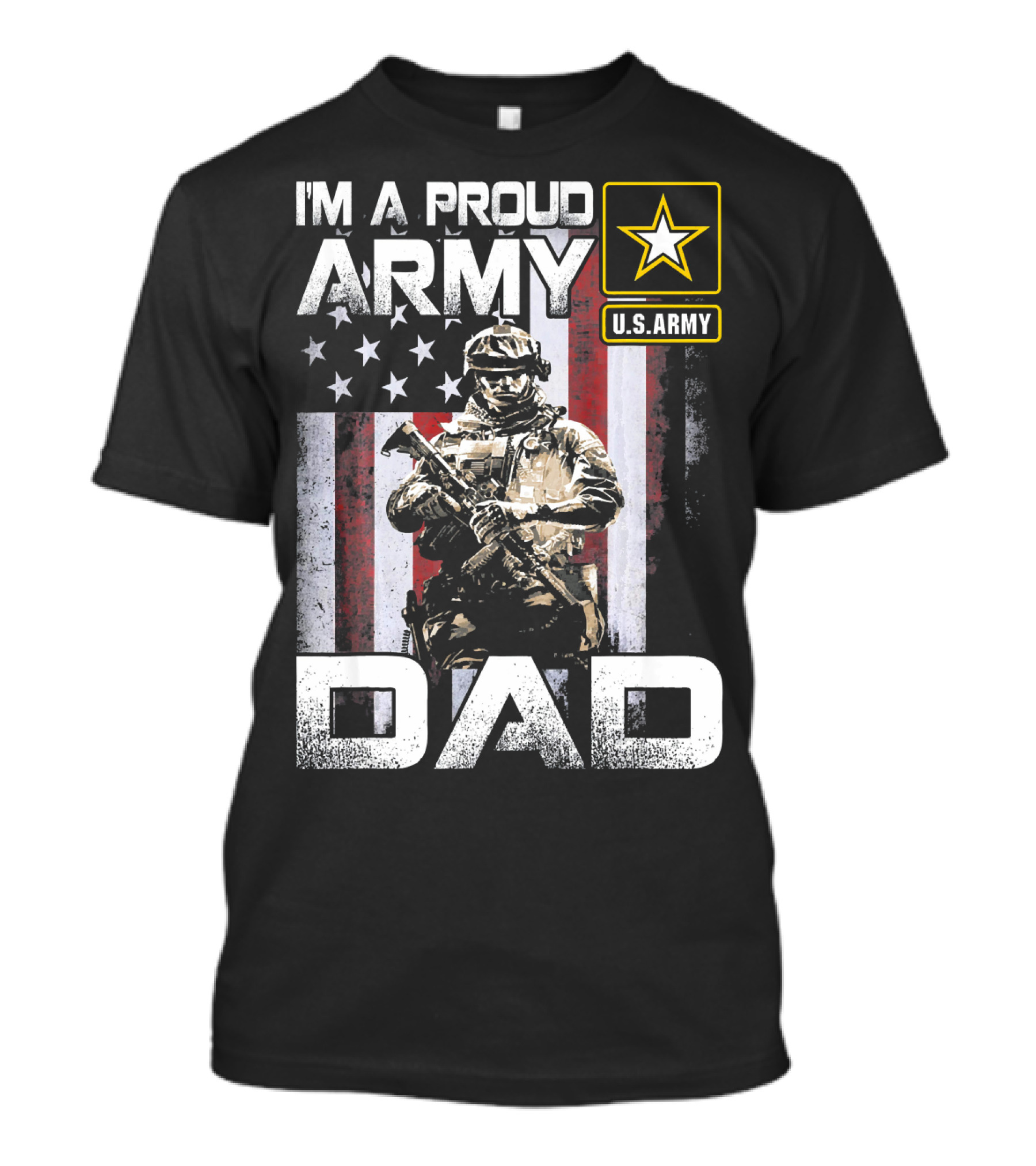 I'm A Proud Army Dad U.S. Army Soldier With American Flag T-Shirt