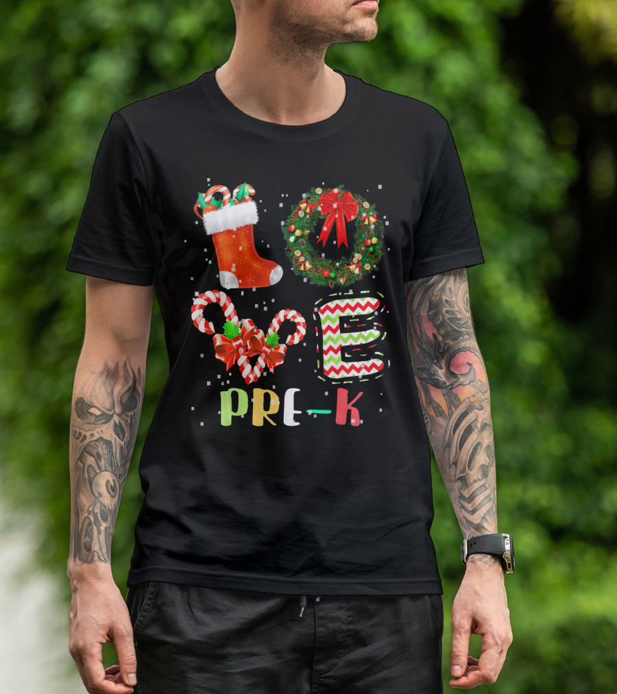 Love Pre K Christmas Teacher Candy Cane Wreath Stocking Holiday T-Shirt