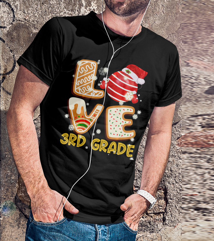 Love 3rd Grade Christmas Holiday Fun T-Shirt