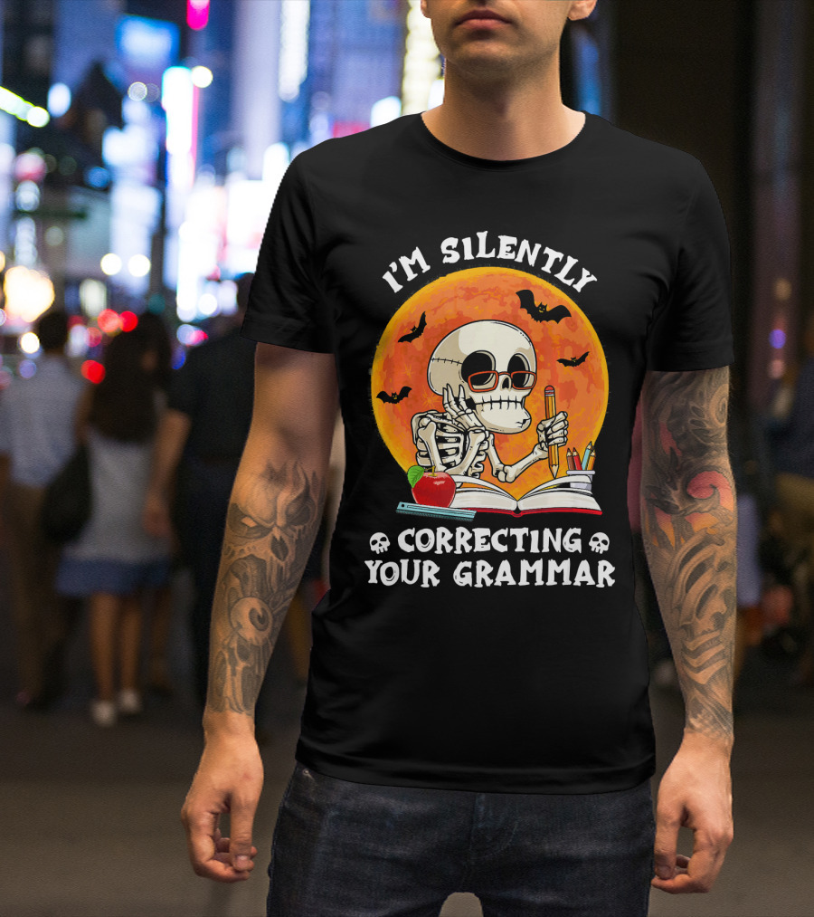 I'm Silently Correcting Your Grammar Skeleton With Books And Bats T-Shirt