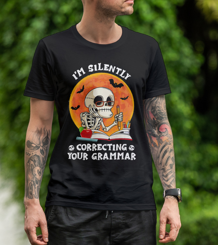 I'm Silently Correcting Your Grammar Skeleton With Books And Bats T-Shirt
