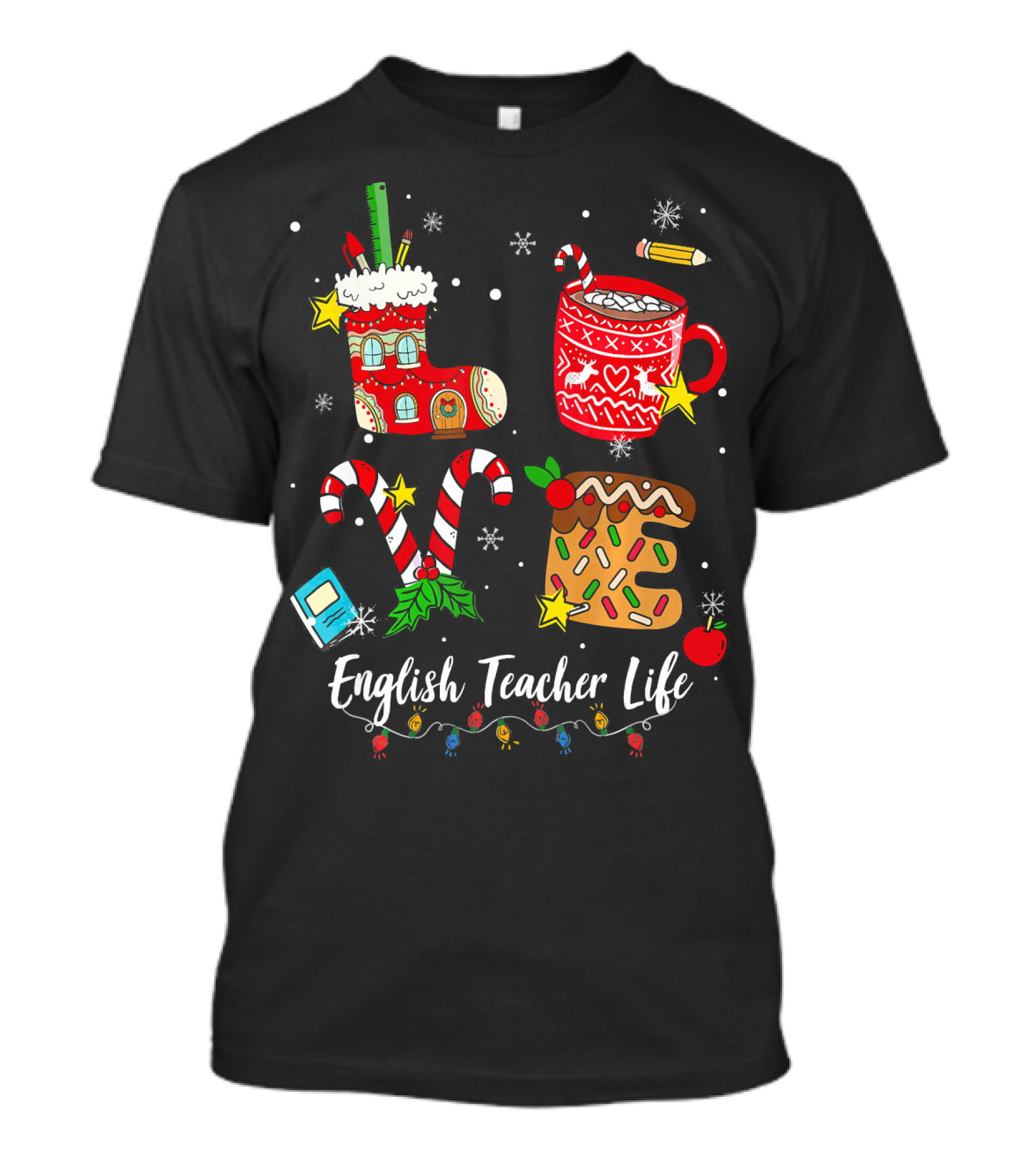 LOVE English Teacher Life Christmas Coffee Candy Cane Gingerbread T-Shirt