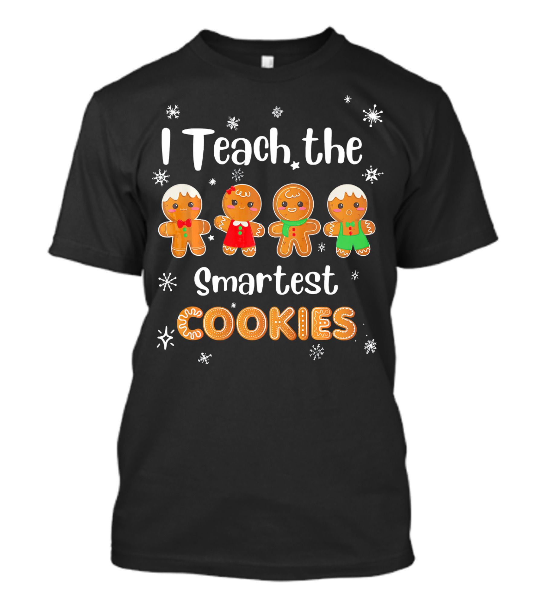I Teach The Smartest Cookies Pre K Teacher Gingerbread Snowflakes T-Shirt