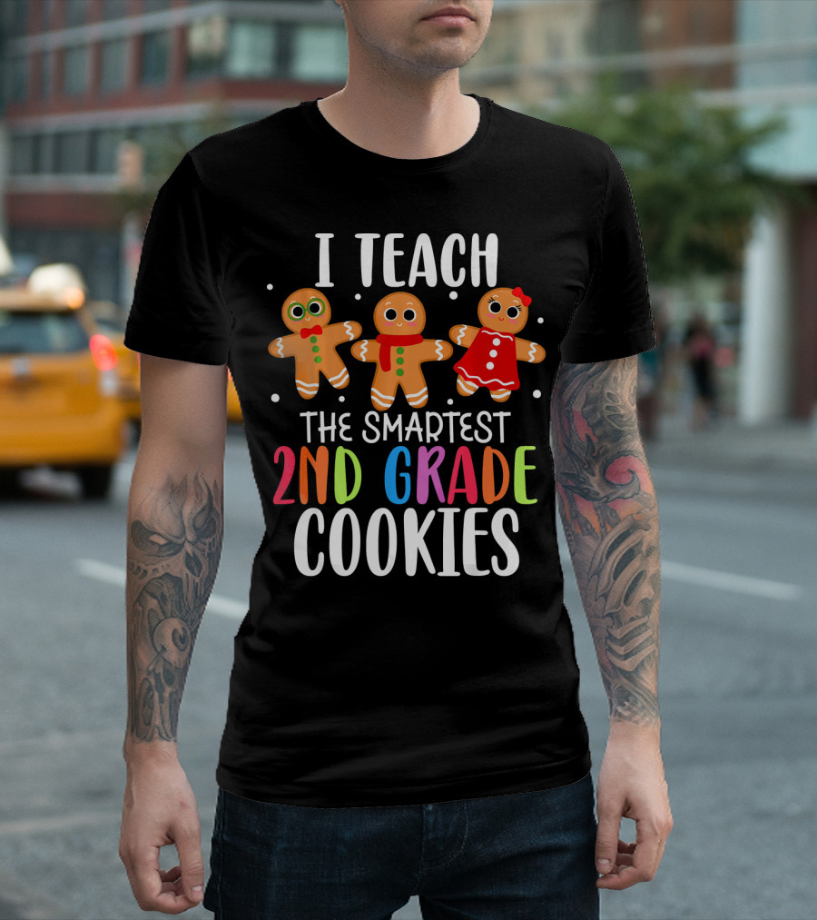 I Teach The Smartest 2nd Grade Cookies With Gingerbread Figures T-Shirt