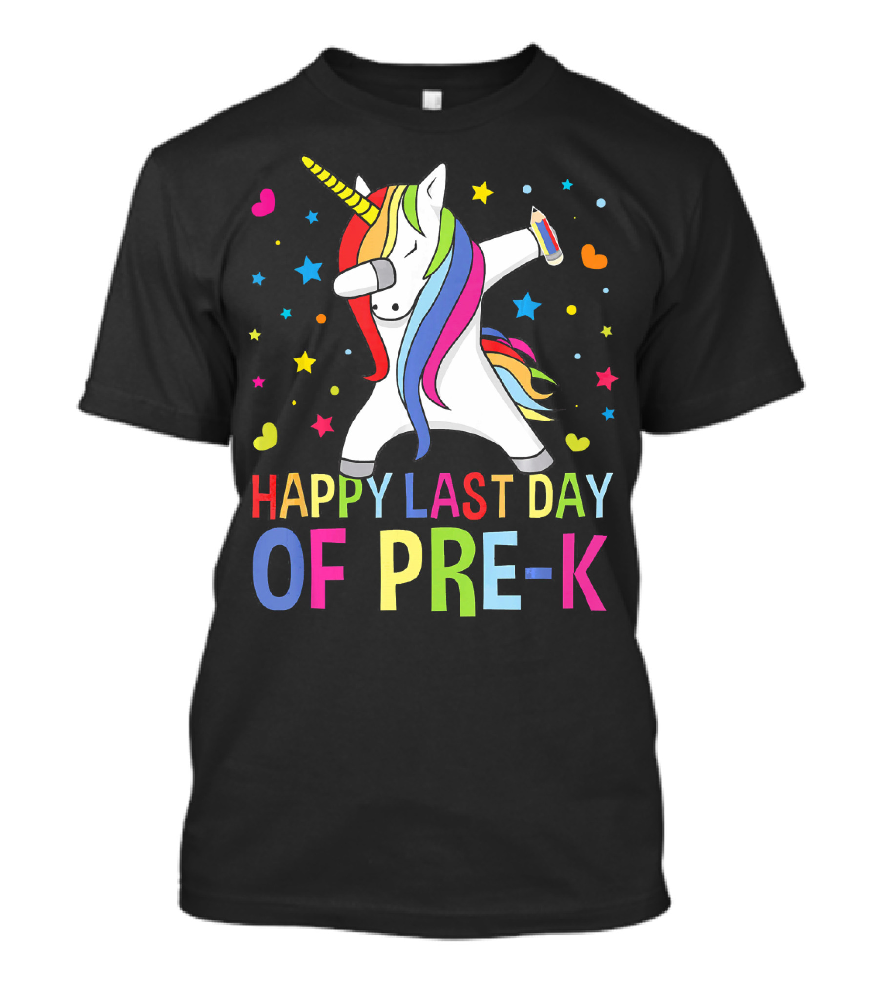 Colorful Happy Last Day Of Pre-K Unicorn Dabbing Teacher Student T-Shirt