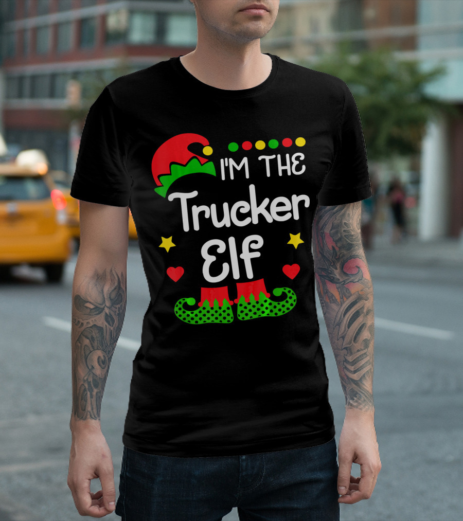 I'M THE TRUCKER ELF Christmas Family Fun with Festive Hat and Shoes T-Shirt