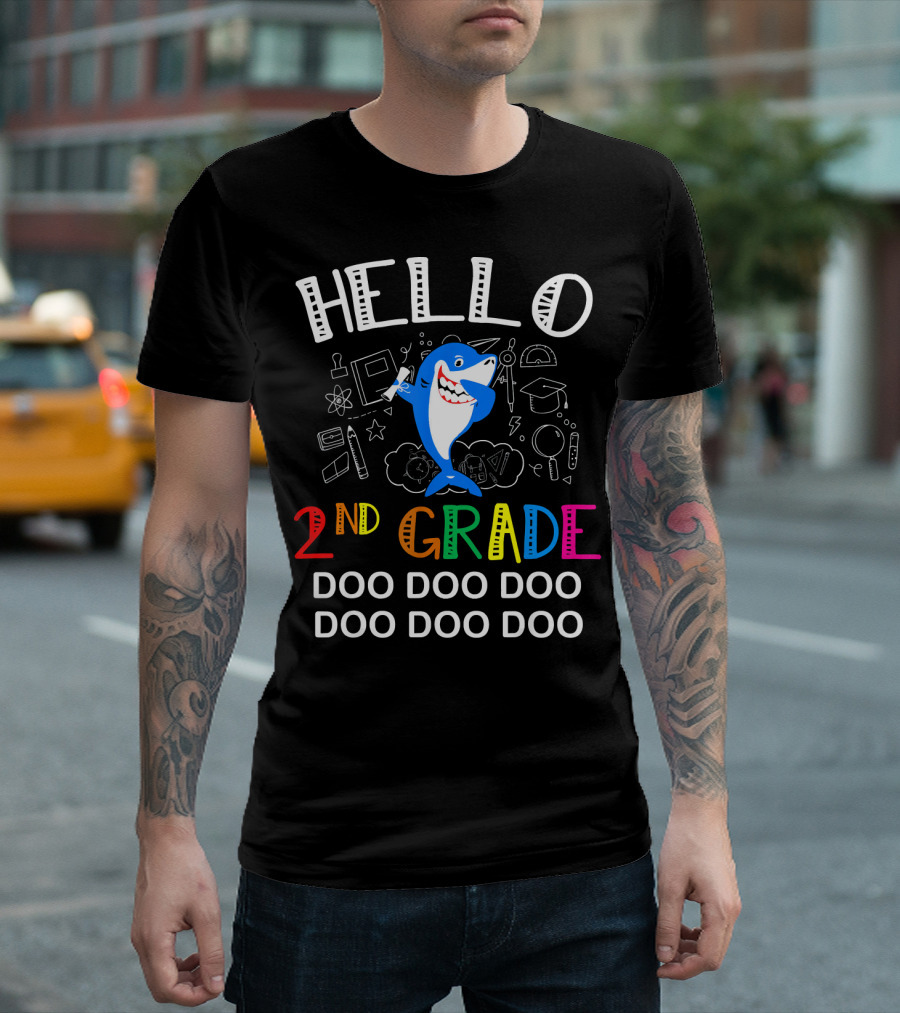 Hello 2nd Grade Doo Doo Doo Shark Teacher T-Shirt