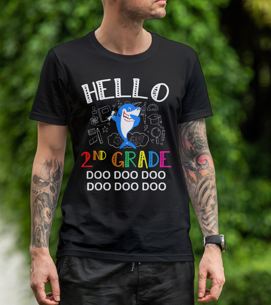 Hello 2nd Grade Doo Doo Doo Shark Teacher T-Shirt