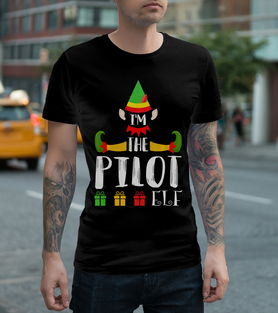 I'm The Pilot Elf Family Matching Group Holiday Gifts T-Shirt
