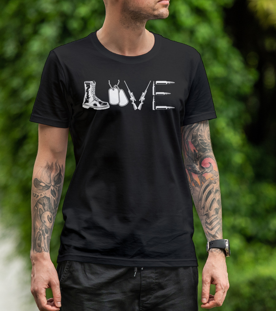 Love Army Veteran Soldier Boot Dog Tag Rifle Ammo T-Shirt