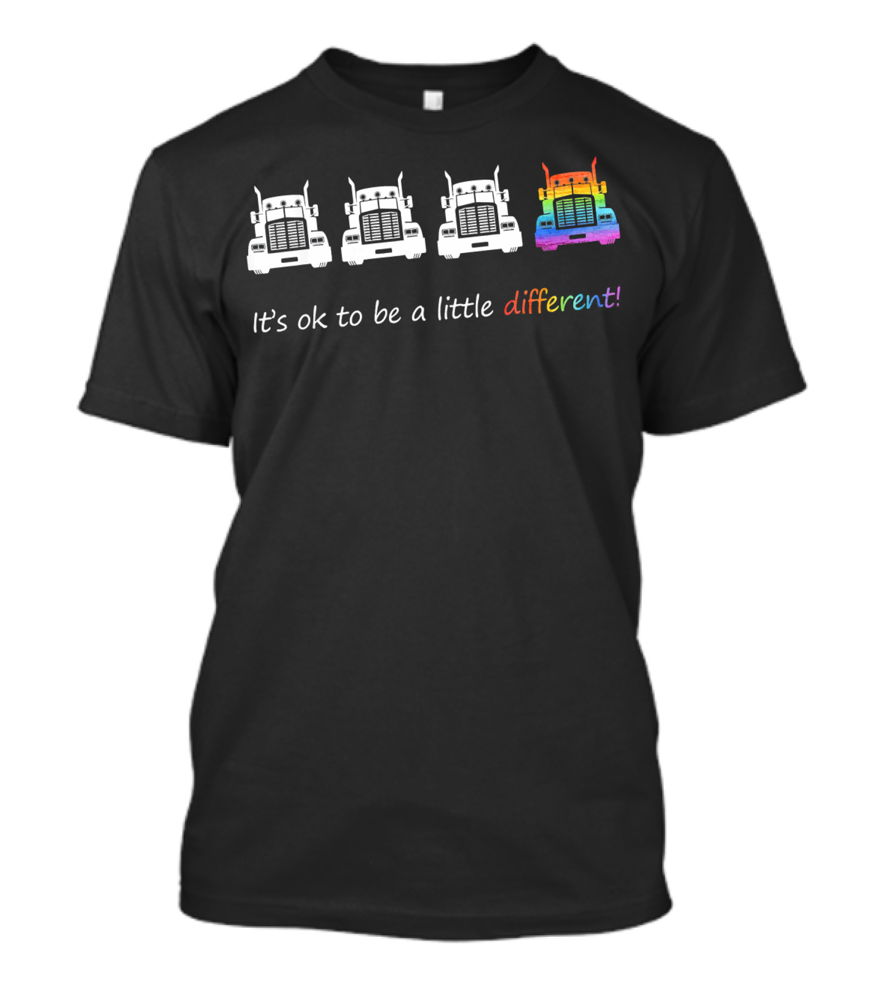 Rainbow Trucker It's Ok To Be A Little Different T-Shirt