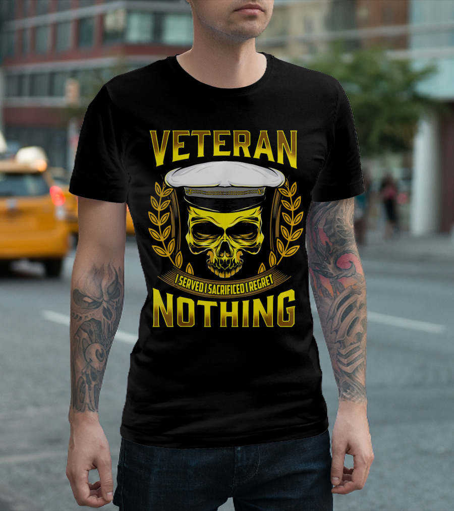 Veteran Skull Served Sacrificed Regret Nothing T-Shirt