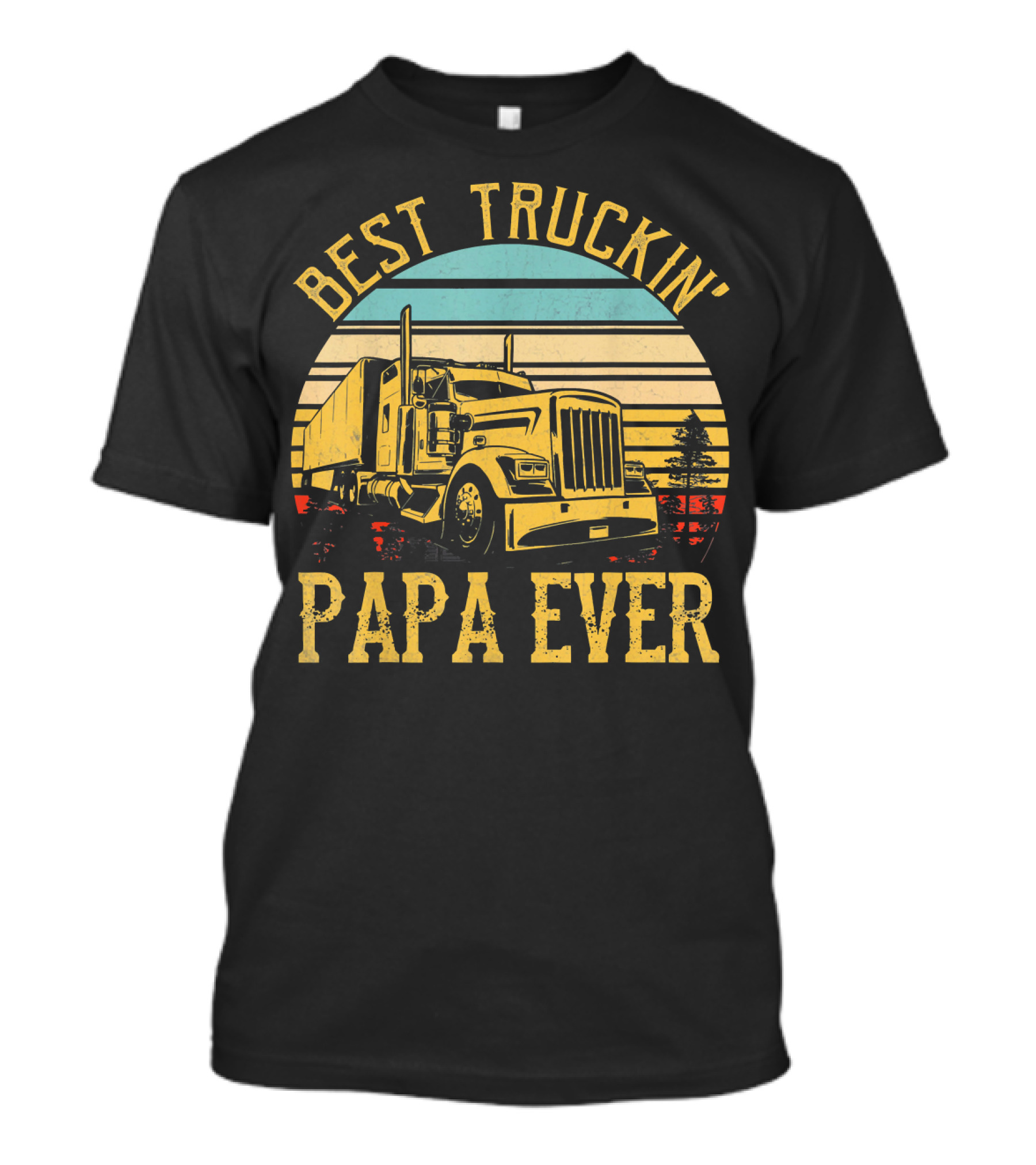 Best Truckin' Papa Ever Mens Truck Driver Trucker T-Shirt
