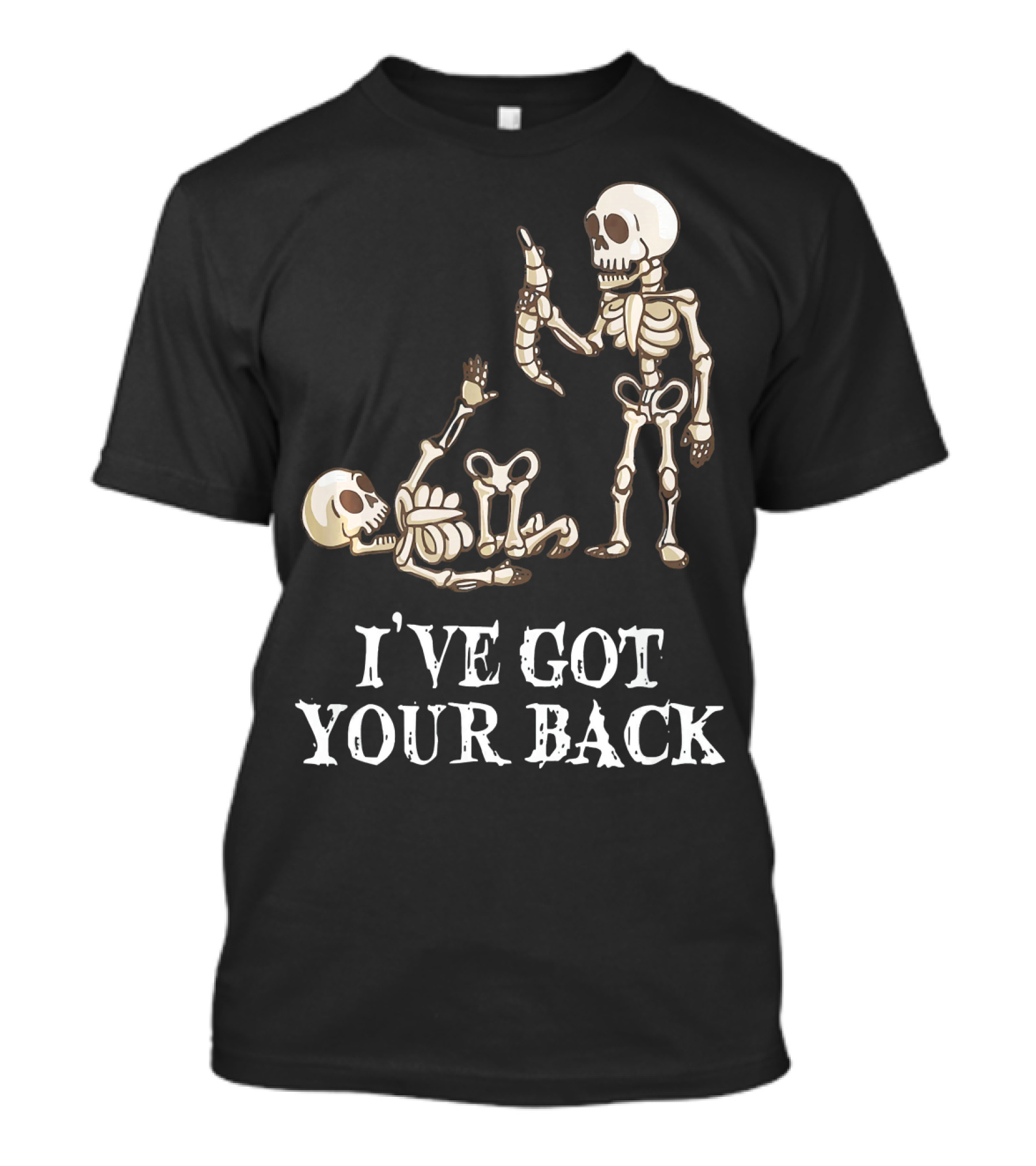 I've Got Your Back Skeleton Massage Spa Therapist Masseuse Nurse Ske T-Shirt
