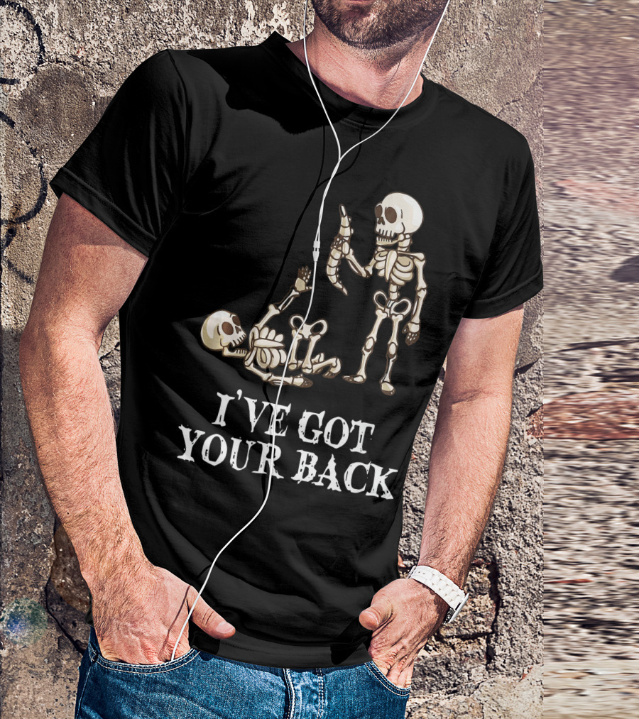 I've Got Your Back Skeleton Massage Spa Therapist Masseuse Nurse Ske T-Shirt