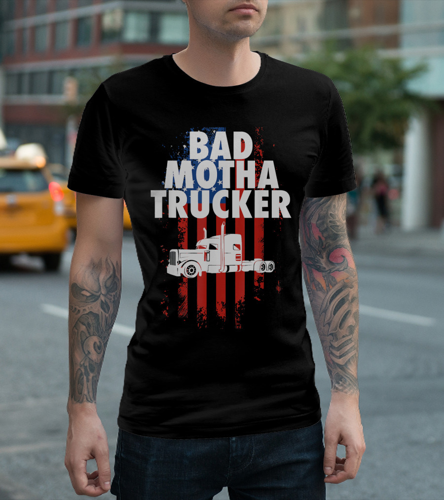 BAD MOTHATRUCKER Mens Funny Trucker Truck T-Shirt