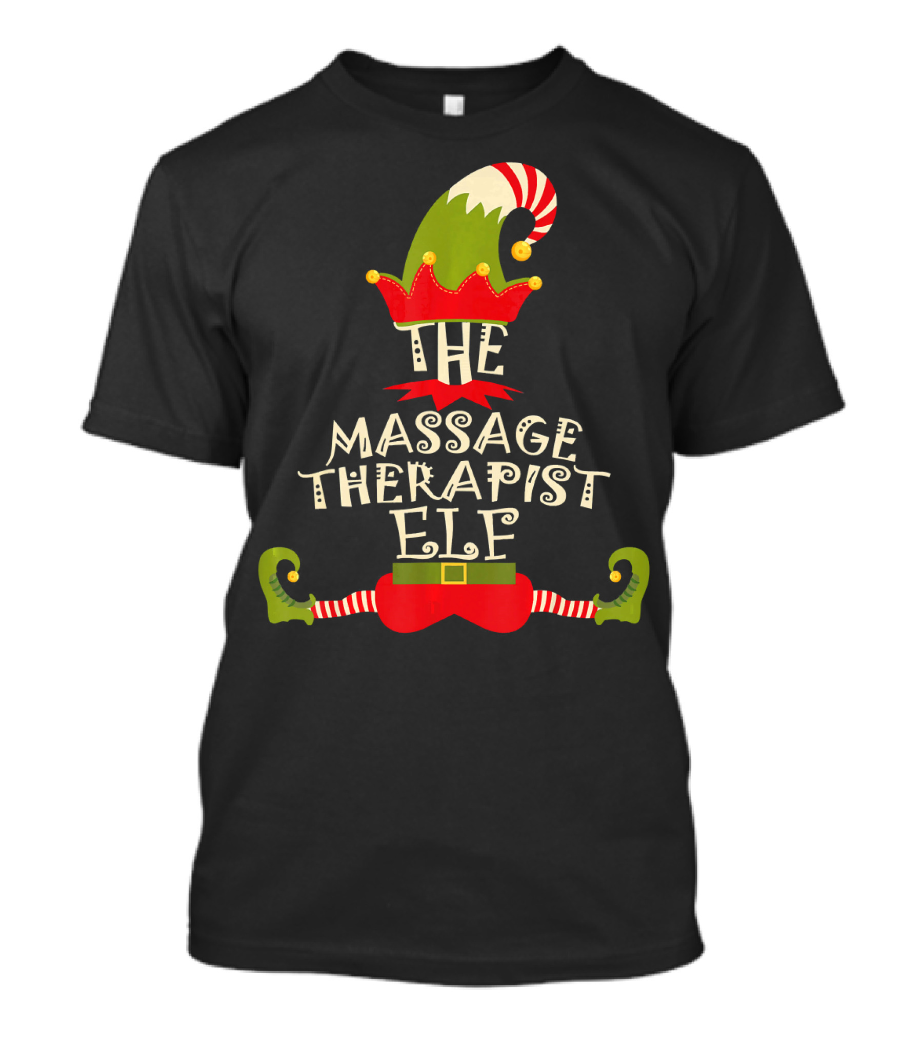 The Massage Therapist Elf Christmas Costume With Funny Hat And Shoes T-Shirt