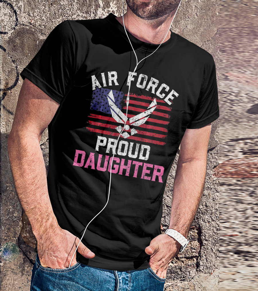 Air Force Proud Daughter American Flag Air Force T-Shirt