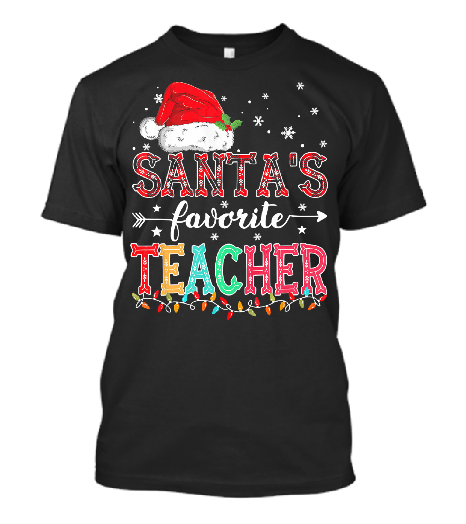 Santa's Favorite Teacher Christmas Lights Santa Hat Snowflakes T-Shirt