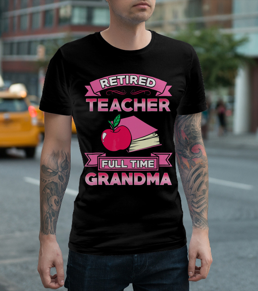 Retired Teacher Full Time Grandma Apple and Book Retro Banner T-Shirt