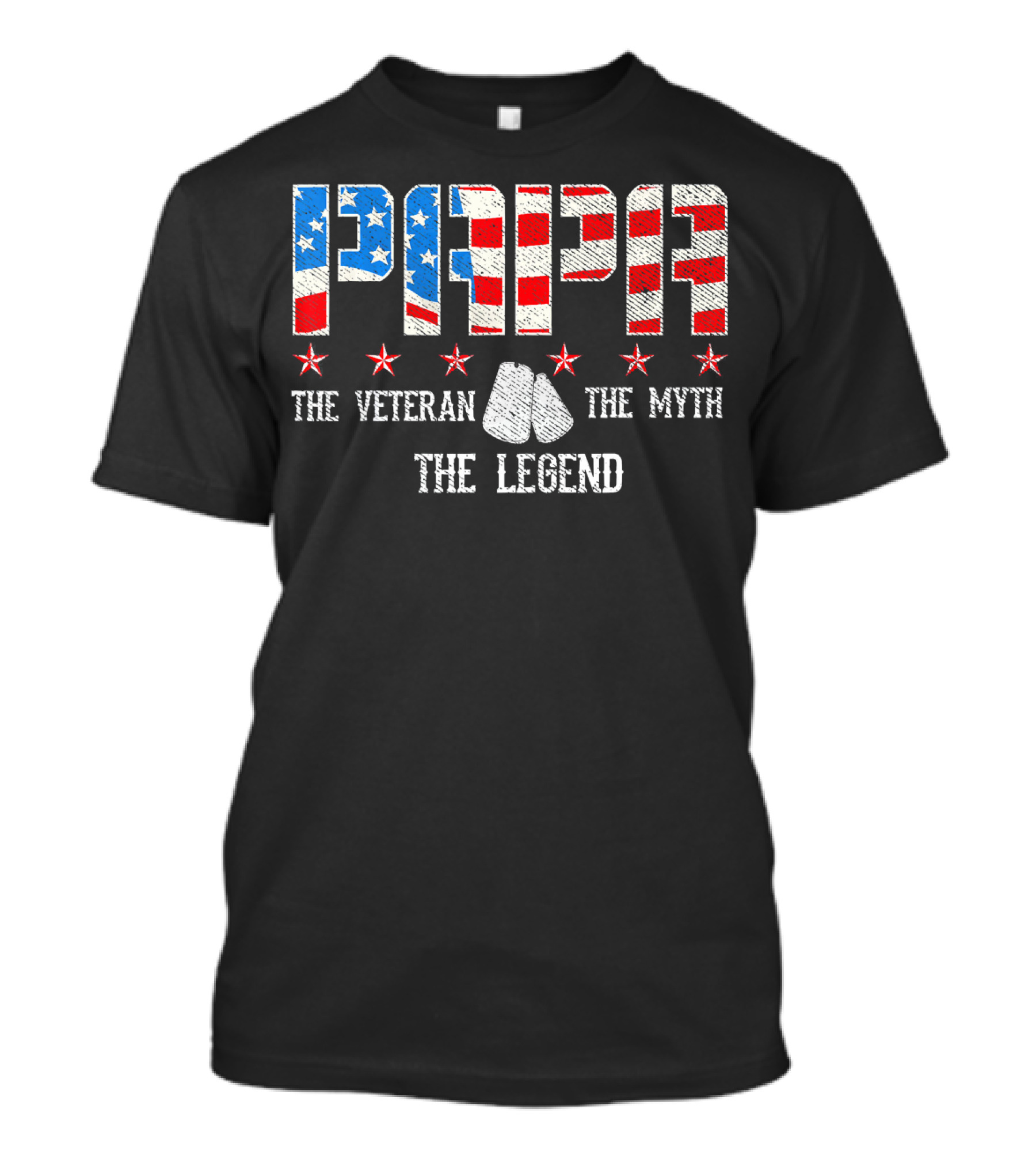 PAPA The Veteran The Myth The Legend T-Shirt