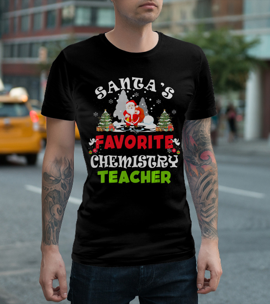 Santa's Favorite Chemistry Teacher Christmas Santa T-Shirt