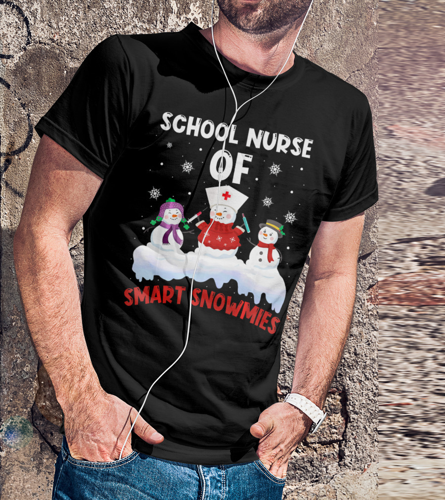 School Nurse Of Smart Snowmies T-Shirt