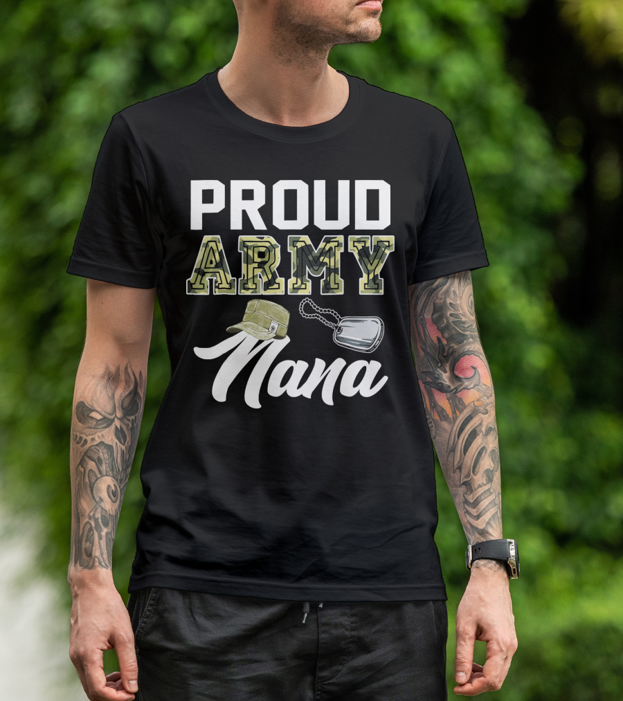 Proud Army Nana Camouflage Hat Dog Tags T-Shirt