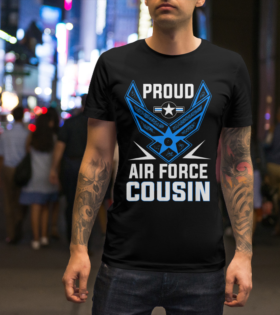Proud Air Force Cousin T-Shirt