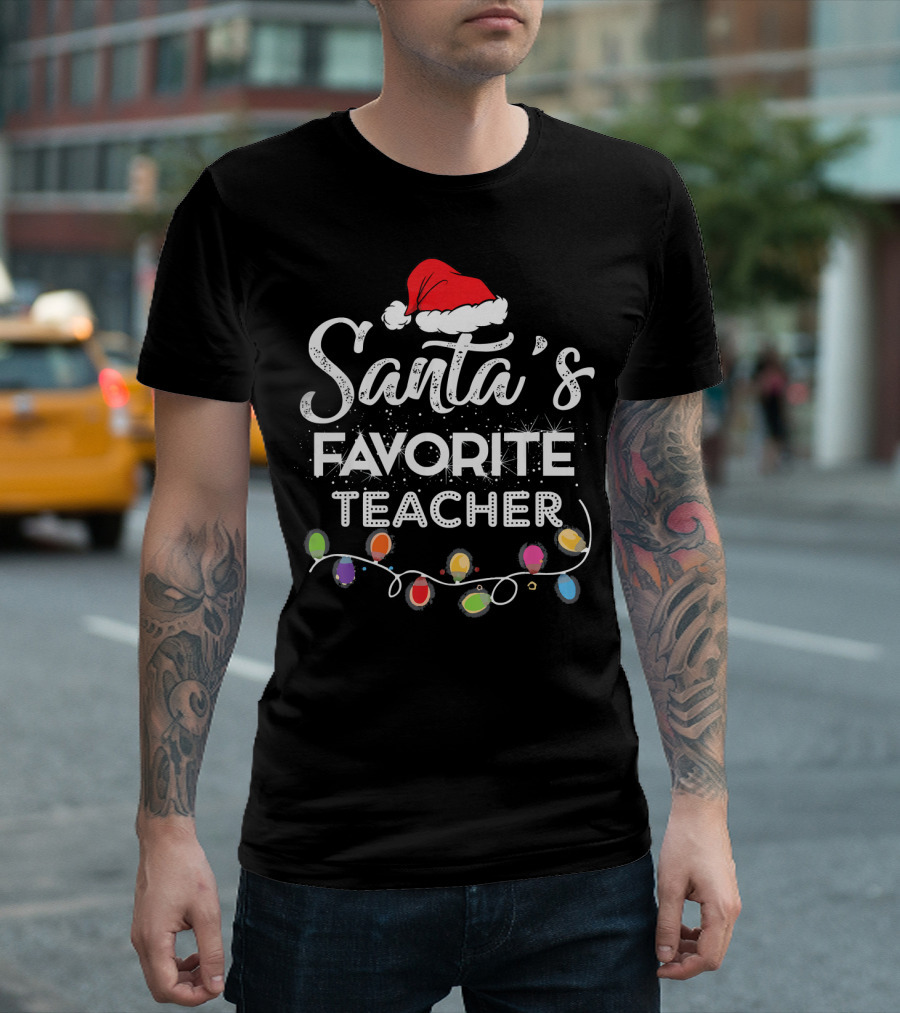 Santa's Favorite Teacher Festive Christmas Lights Hat T-Shirt