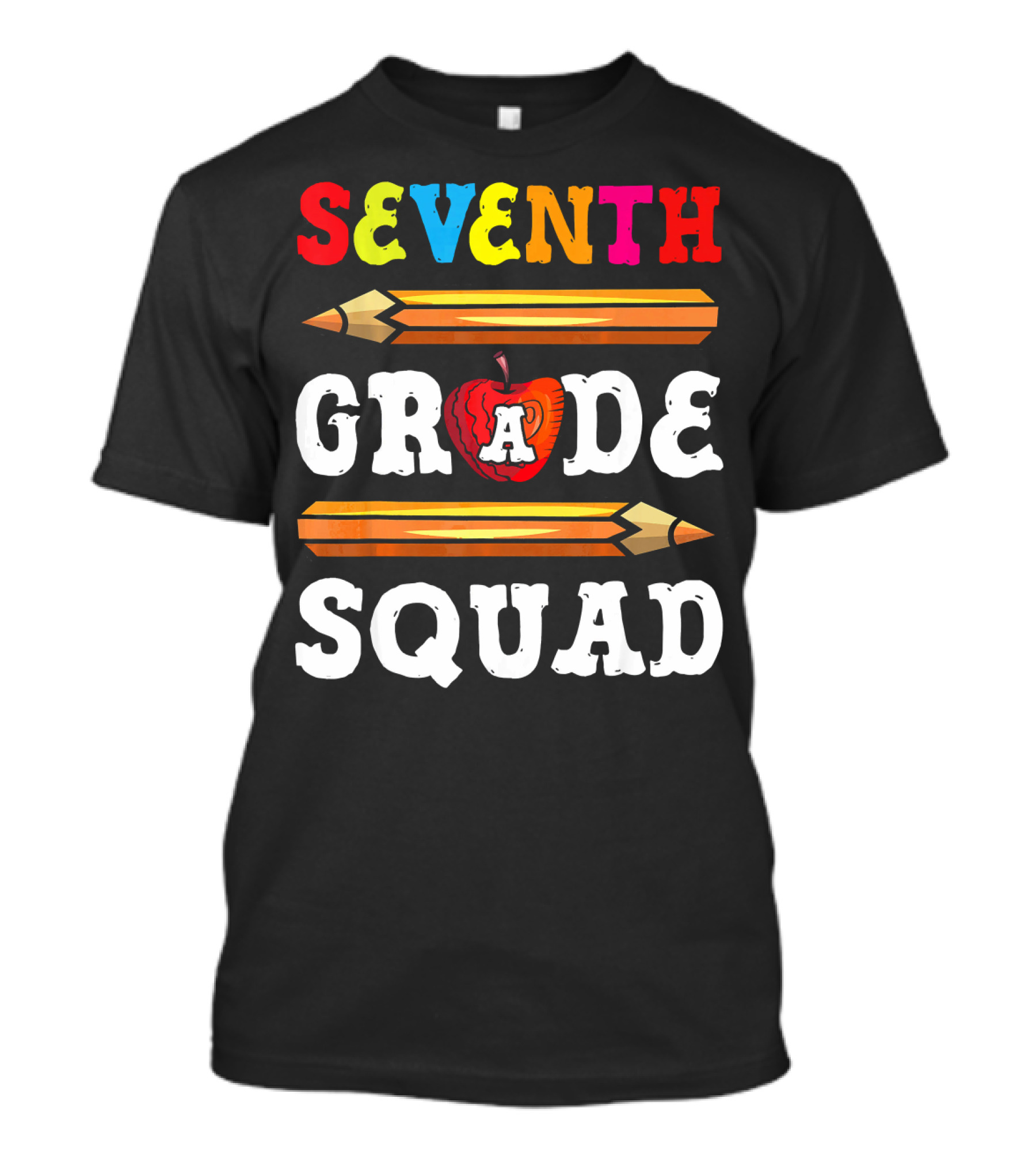 Seventh Grade Squad Back To School With Pencils And Apple T-Shirt