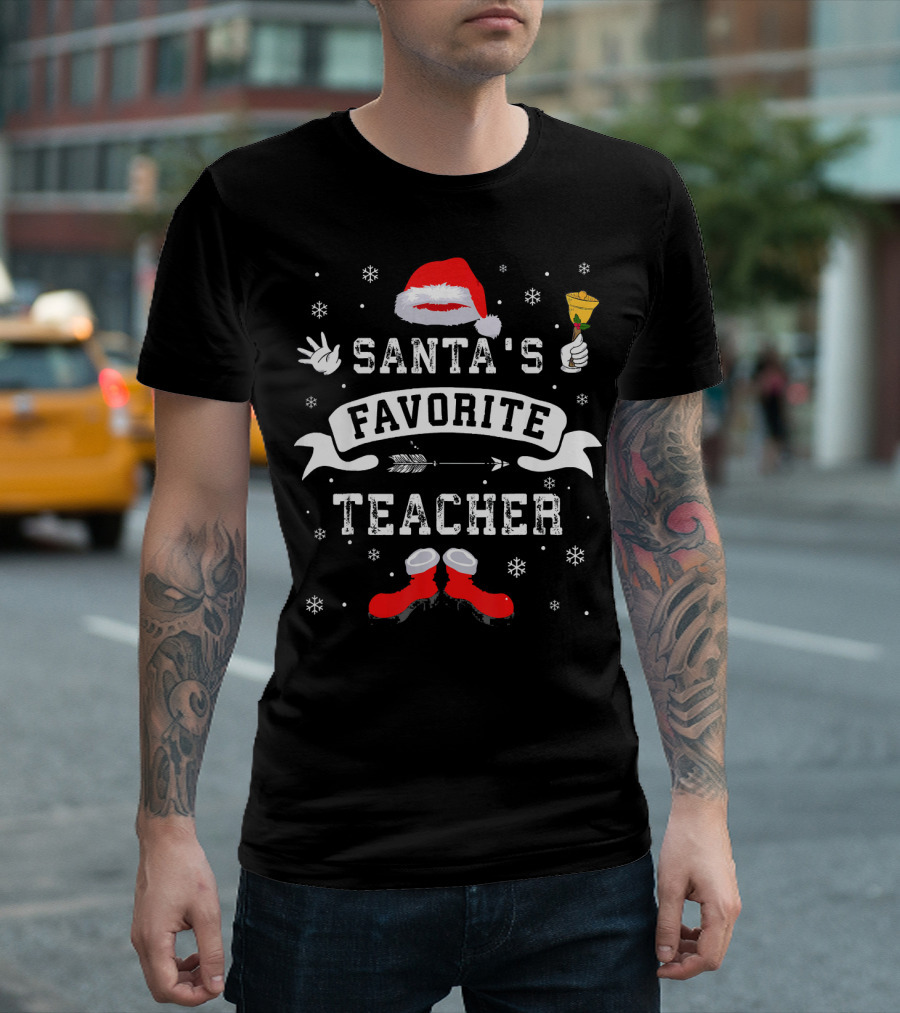 Santa's Favorite Teacher Christmas Fun Hat Snowflakes Bell Boots T-Shirt