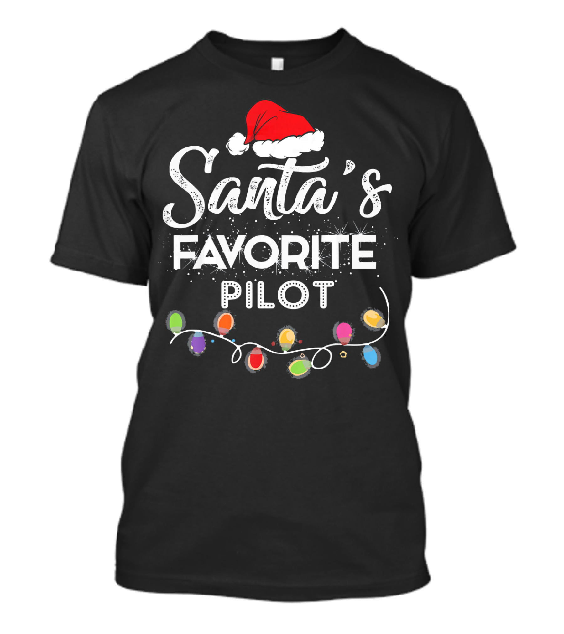 Santa's Favorite Pilot Festive Christmas Lights With Santa Hat T-Shirt